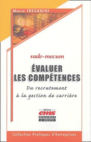 Livrenpoche : Evaluer les compétences - Marie Tresanini - Livre