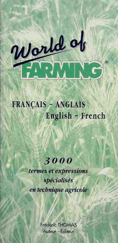 Livrenpoche : World of farming - Frédéric Thomas - Livre