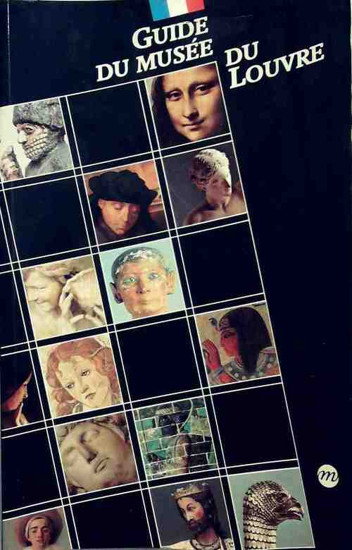 Guide du musée du Louvre - Collectif - Livre