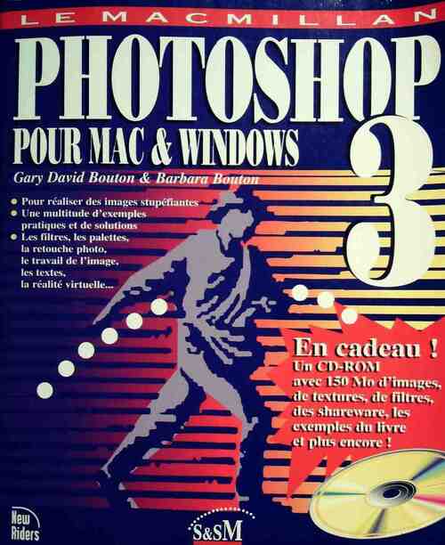 Photoshop 3 - Gary David Bouton -  Le MacMillan - Livre