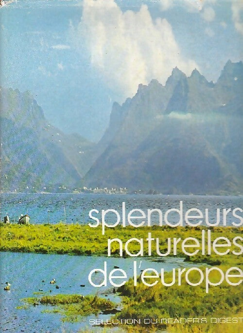 Livrenpoche : Splendeurs naturelles de l'Europe - Collectif - Livre