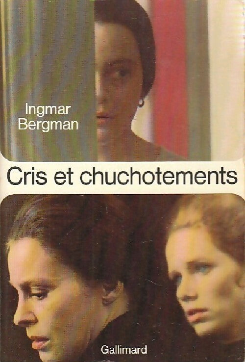 Livrenpoche : Cris et chuchotements / Persona / Le lien - Ingmar Bergman - Livre