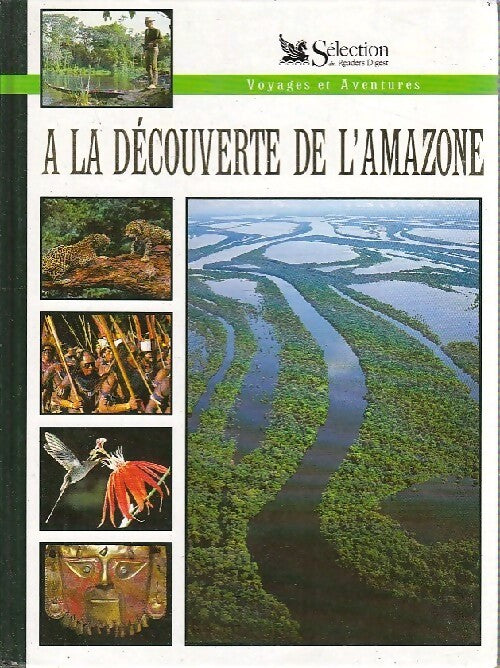 A la découverte de l'Amazonie - Collectif - Livre