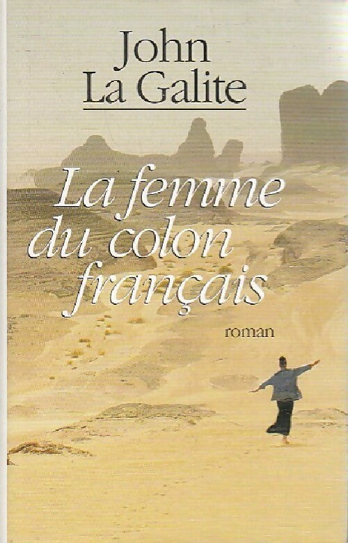 Livrenpoche : La femme du colon français - John La Galite - Livre