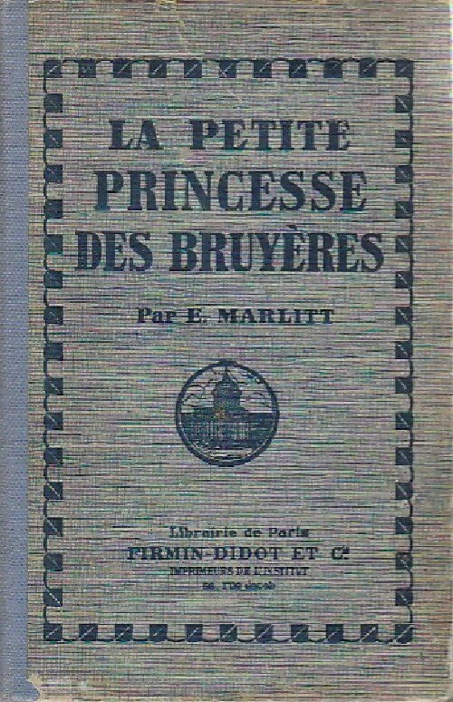 Livrenpoche : La petite princesse des bruyères Tome II - E. Marlitt - Livre