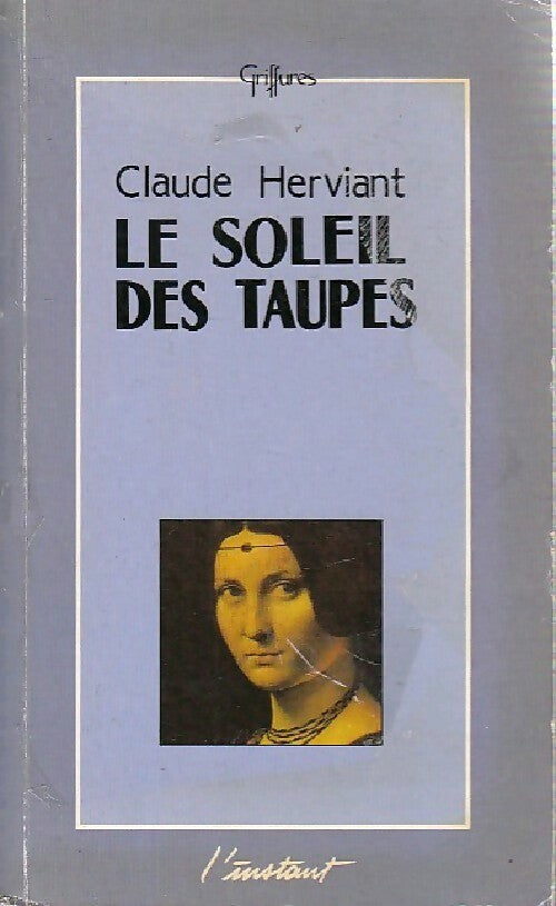 Livrenpoche : Le soleil des taupes - Claude Herviant - Livre