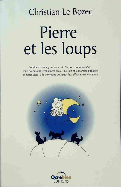 Livrenpoche : Pierre et les loups - Christian Le Bozec - Livre