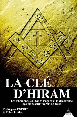 Livrenpoche : La clé d'Hiram - Christopher Knight, Robert Lomas - Livre