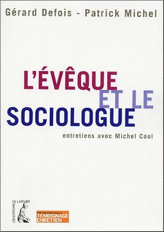 Livrenpoche : L'évêque et le sociologue - Gérard Defois - Livre