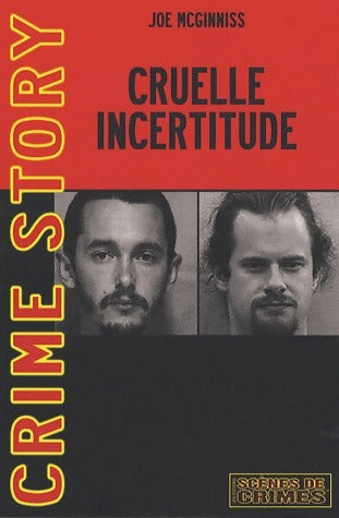 Livrenpoche : Cruelle incertitude - Joe McGinniss - Livre