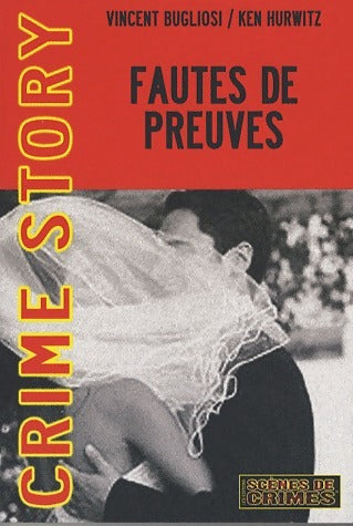 Livrenpoche : Fautes de preuves - Vincent Bugliosi - Livre