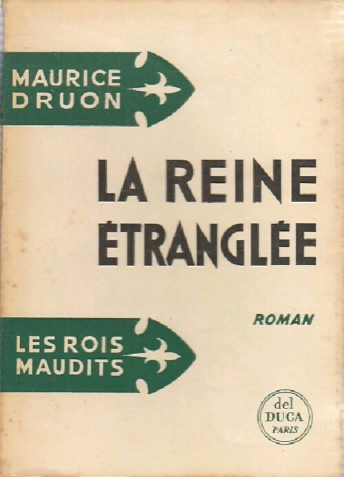 Livrenpoche : Les rois maudits Tome II : La reine étranglée - Maurice Druon - Livre