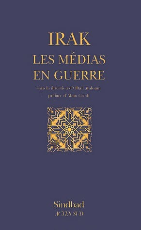 Livrenpoche : Irak : Les médias en guerre - Collectif - Livre