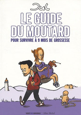 Livrenpoche : Le guide du moutard - Jul - Livre