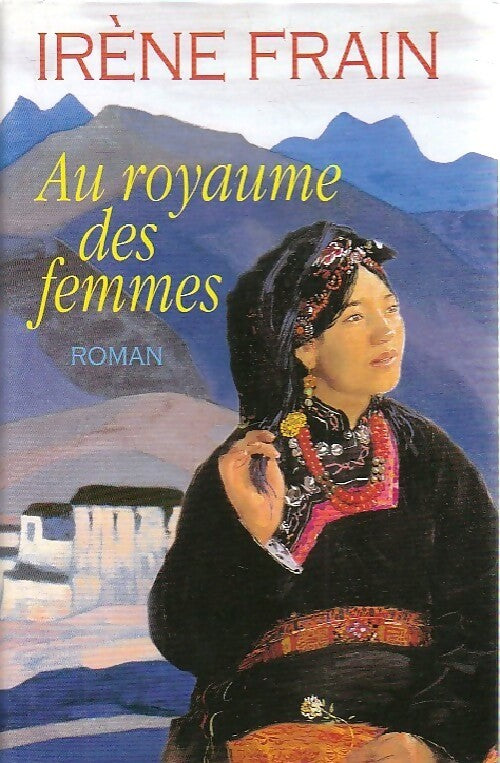 Au royaume des femmes - Irène Frain -  France Loisirs GF - Livre