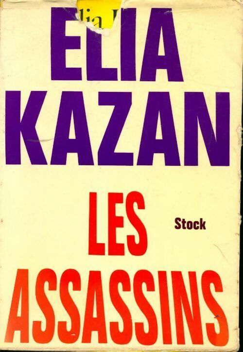 Les assassins - Elia Kazan -  Livres pour vous GF - Livre