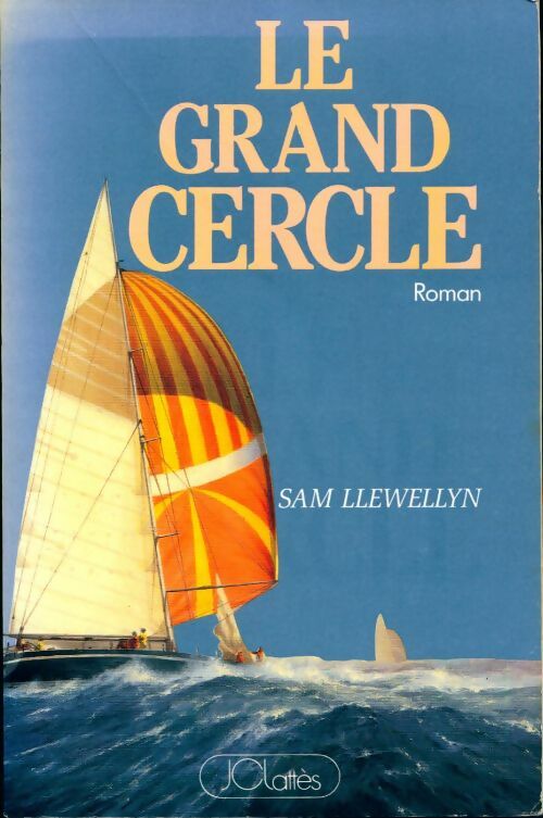Livrenpoche : Le grand cercle - Sam Llewellyn - Livre
