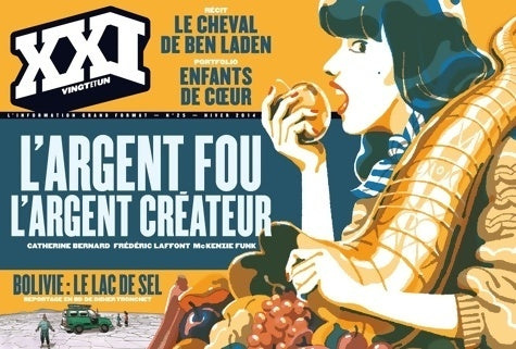 Livrenpoche : XXI n°25 : L'argent fou, l'argent créateur - Collectif - Livre