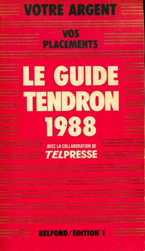 Le guide Tendron 1988 - Collectif -  Belfond GF - Livre