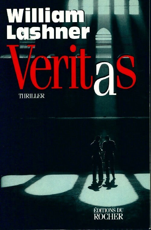 Livrenpoche : Veritas - William Lashner - Livre