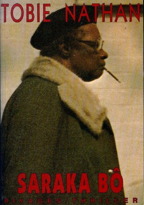 Livrenpoche : Saraka Bô - Tobie Nathan - Livre