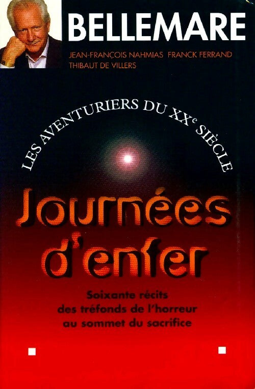 Livrenpoche : Journées d'enfer - Pierre Bellemare - Livre
