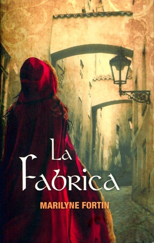 Livrenpoche : La fabrica - Marilyne Fortin - Livre