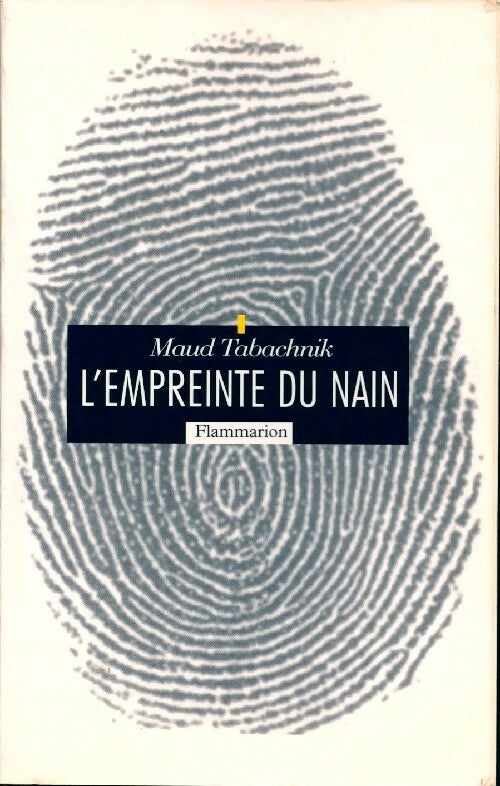 Livrenpoche : L'empreinte du nain - Maud Tabachnik - Livre