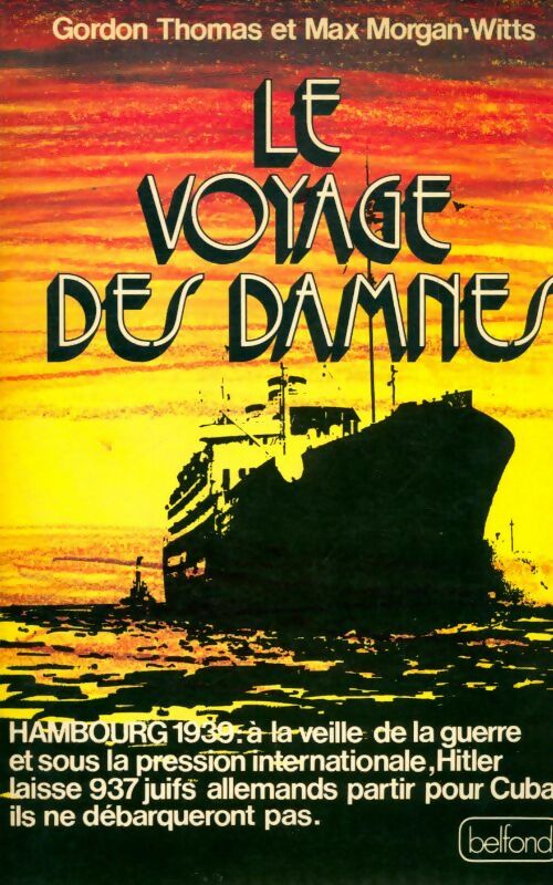 Livrenpoche : Le voyage des damnés - Max Morgan Witts - Livre