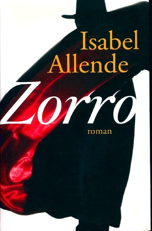 Livrenpoche : Zorro - Isabel Allende - Livre