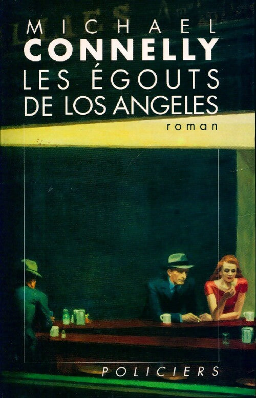Livrenpoche : Les égouts de Los Angeles - Michael Connelly - Livre