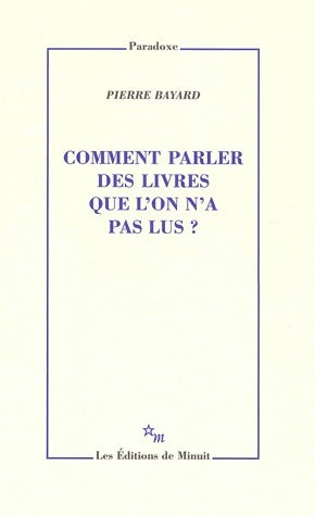Livrenpoche : Comment parler des livres que l'on n'a pas lus ? - Pierre Bayard - Livre