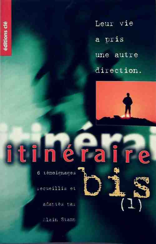 Livrenpoche : Itinéraire bis (1) - Alain Stamp - Livre
