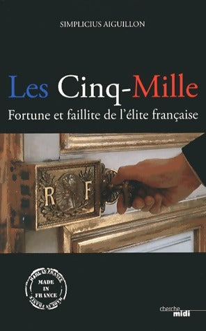 Livrenpoche : Les cinq-mille - Simplicius Aiguillon - Livre