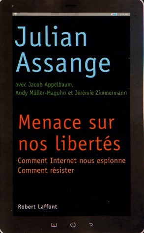Menace sur nos libertés - Julian Assange - Livre