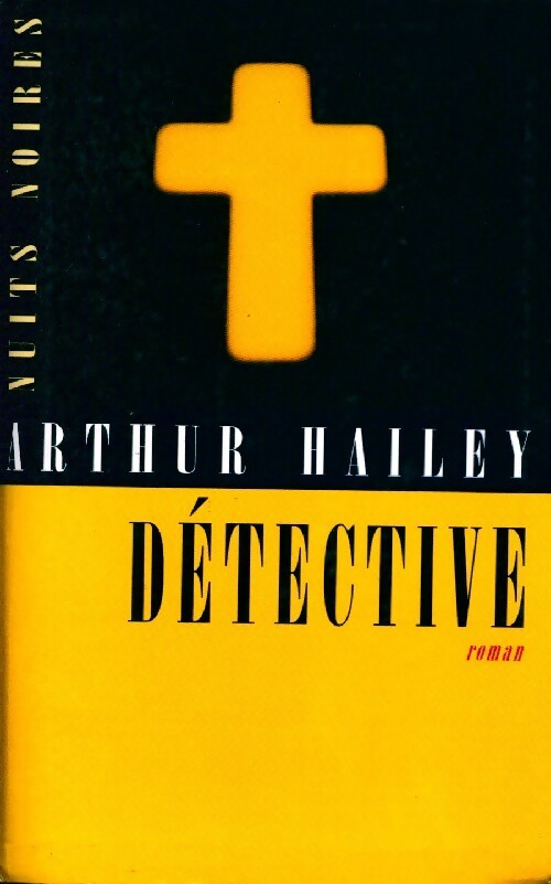 Livrenpoche : Détective - Arthur Hailey - Livre