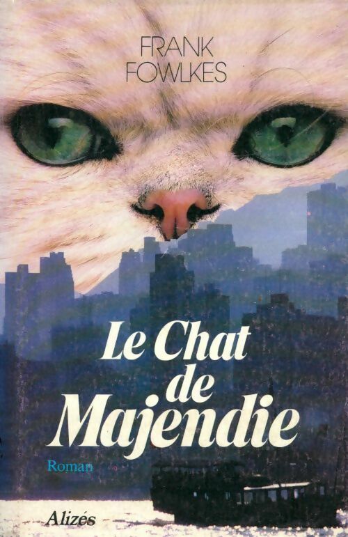 Livrenpoche : Le chat de Majendie - Mary Fowlkes - Livre