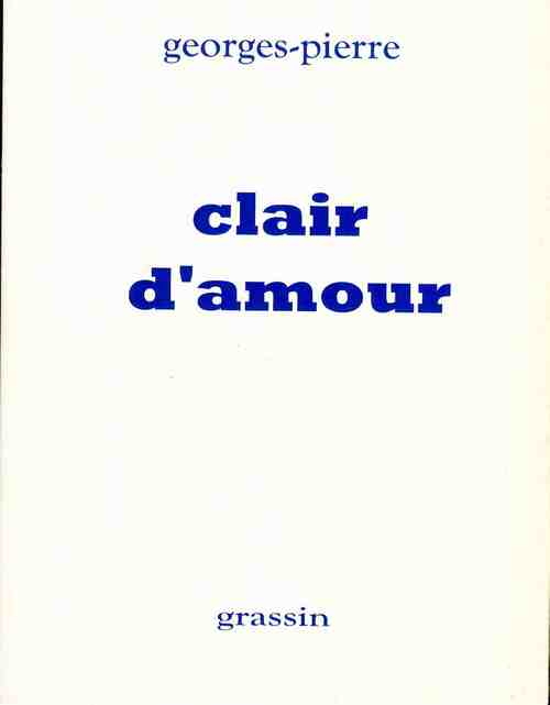 Livrenpoche : Clair d'amour - Georges-Pierre - Livre