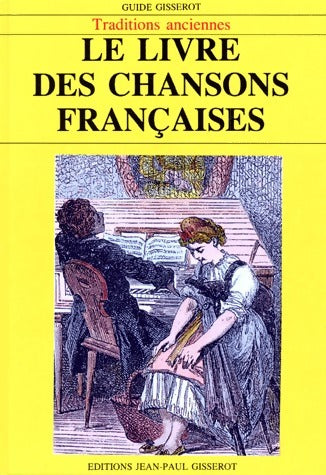 Livrenpoche : Le livre des chansons françaises - Collectif - Livre