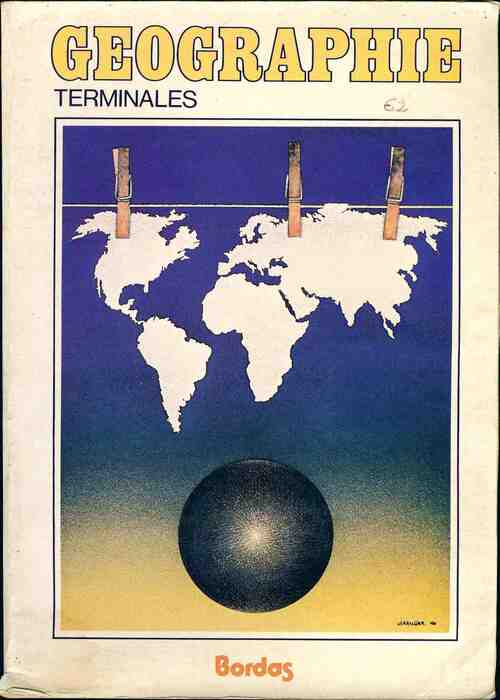 Géographie Terminales. Le monde : De l'inégalite à l'interdépendance - Jacques Bethemont -  Jacques Bethemont - Livre