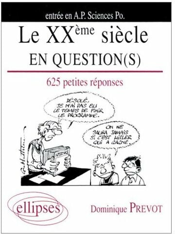 Livrenpoche : Le XXème siècle en question(s) - Dominique Prevot - Livre