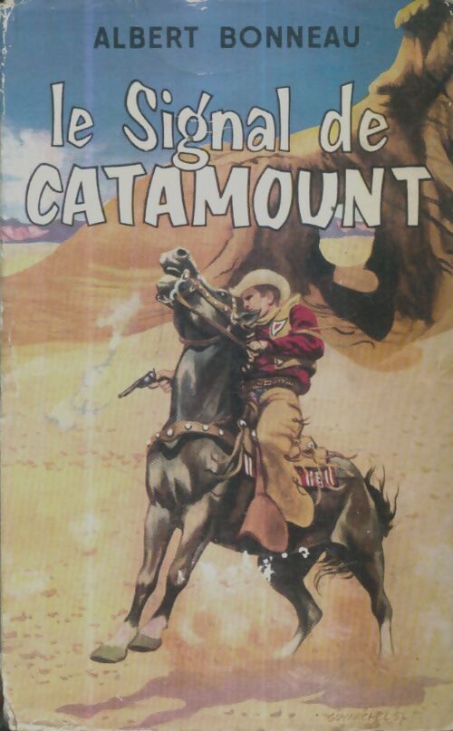 Livrenpoche : Le signal de Catamount - Albert Bonneau - Livre