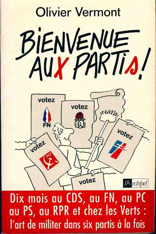 Livrenpoche : Bienvenue aux partis ! - Olivier Vermont - Livre