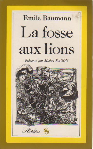 Livrenpoche : La fosse aux lions - Emile Baumann - Livre