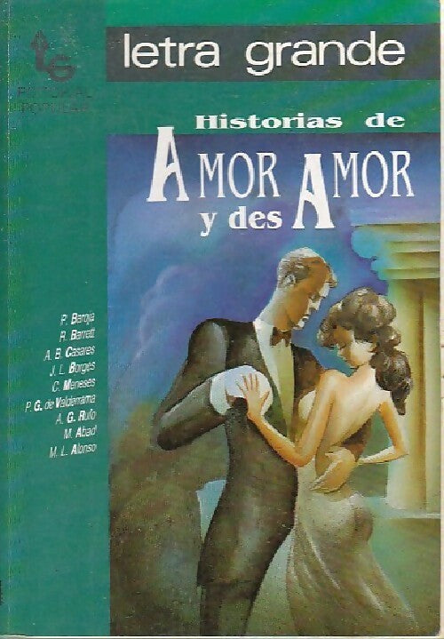 Livrenpoche : Historias de amor y desamor - Collectif - Livre