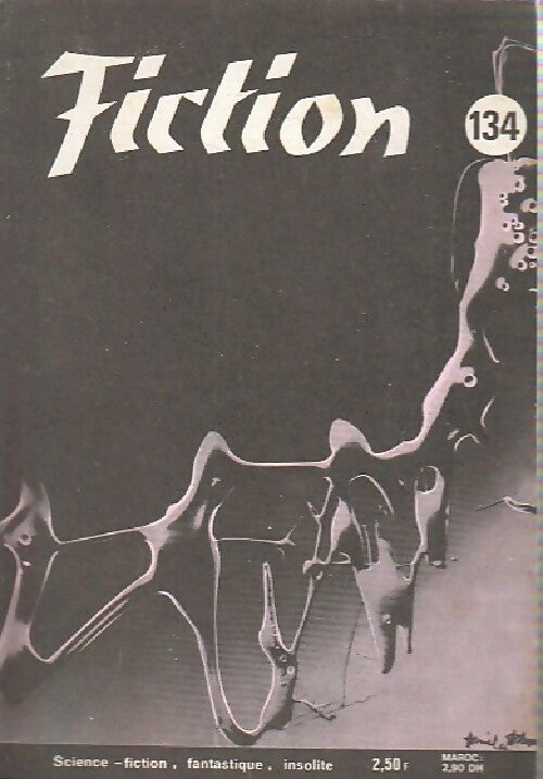 Fiction n°134 - Collectif -  Fiction magazine - Livre