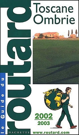 Livrenpoche : Toscane, Ombrie 2002-2003 - Collectif - Livre
