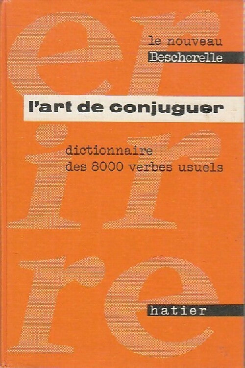 Livrenpoche : L'art de conjuguer - Collectif - Livre