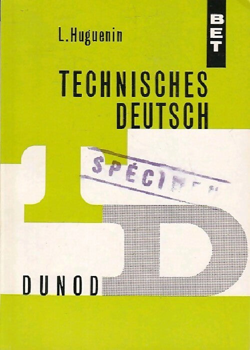 Livrenpoche : Technisches Deutsch - L. Huguenin - Livre