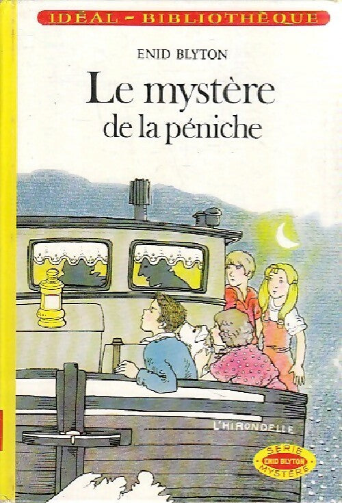 Livrenpoche : Le mystère de la péniche - Enid Blyton - Livre